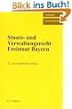 Staats- und Verwaltungsrecht Freistaat Bayern