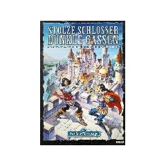 Das Schwarze Auge. Stolze Schl�sser, Dunkle Gassen. Box. Kaiserstadt Gareth und die Kernlande des Mittelreichs. Enth.: Land der stolzen Schl�sser: Garetien, Darpatien, Kosch & Greifenfurt; In dunklen Gassen, Abenteuerband; Die Kaiserstadt Gareth.