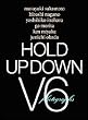 HOLD UP DOWN V6 photographs