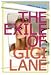 The Exile of Gigi Lane