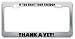 If You Enjoy Your Freedom Thank A Vet! Military Metal License Plate Frame Holder Border Tag