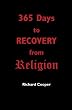 365 Days to Recovery From Religion