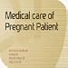 Medical Care of the Pregnant Patient (Software for download)