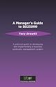 A Manager's Guide to BS25999: A Practical Guide to Developing and Implementing a Business Continuity Management System