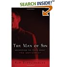 Click here to buy The Man of Sin: Uncovering the Truth about the Antichrist by  Kim Riddlebarger.