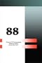88: A Journal of Contemporary American Poetry (Issue 1)