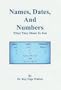 Names, Dates and Numbers: A System of Numerology