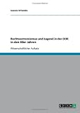Rechtsextremismus und Jugend in der DDR in den 80er Jahren