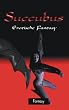 Succubus. Erotische Fantasy.
