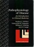 Pathophysiology of Disease (A Lange Medical Book)