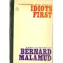 Idiots First