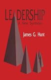 Leadership: A New Synthesis