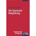 Der Spanische B�rgerkrieg (Uni-Taschenb�cher S)