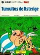 Asterix, lateinische Ausgabe, Bd.19, Tumultus de Asterige