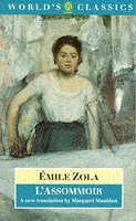 L' Assommoir (World's Classics)