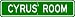 CYRUS ROOM SIGN - Personalized Gift Boy or Girl, Aluminum