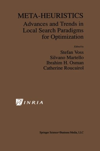 Meta-Heuristics: Advances and Trends in Local Search Paradigms for OptimizationFrom Brand: Springer