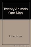 Twenty animals, one man