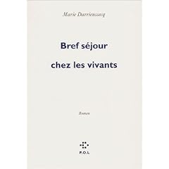 Bref s�jour chez les vivants
