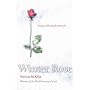 Winter Rose