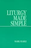 Liturgy Made Simple