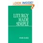 Liturgy Made Simple