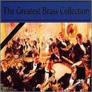 -  The Greatest Brass Collection