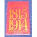 The Great Powers and the European States System, 1815-1914