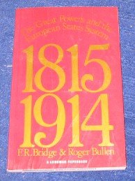 The Great Powers and the European States System, 1815-1914