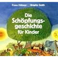 Die Sch�pfungsgeschichte f�r Kinder