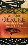 �ber den Fluss nach Afrika