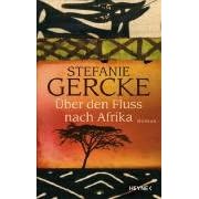 �ber den Fluss nach Afrika