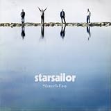 Silence Is Easyby Starsailor