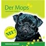 Der Mops: Praktische Ratschl�ge f�r Haltung, Pflege und Erziehung