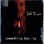 Something Burning