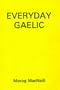 Everyday Gaelic