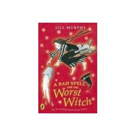 A Bad Spell for the Worst Witch (Young Puffin Books)