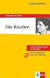 Lekt�rehilfen. Die R�uber: Ausf�hrliche Inhaltsangabe mit Interpretation; plus 8 Abitur-Fragen mit L�sungen