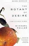  : The Botany of Desire - A Plant's-Eye View of the World