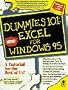 Excel for Windows 95 (Dummies 101 Series)