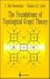 The Foundations of Topological Graph Theory