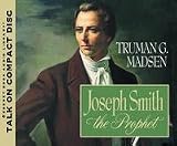 Joseph Smith the Prophet