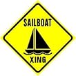 SAILBOAT CROSSING sign * sport boat cruise