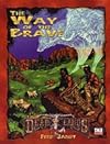 The Way of the Brave (d20)