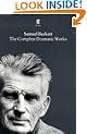 The Complete Dramatic Works of Samuel Beckett