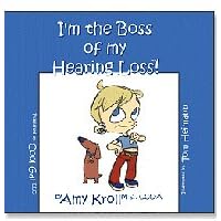 I'm the Boss of my Hearing Loss