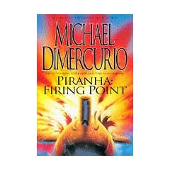 Piranha: Firing Point
