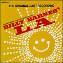 Billy Barnes' L.A. (1962 Los Angeles Cast) by Marlyn Mason, Steve Franken, Sylvia Lewis, Joyce Jameson, and Ken Berry