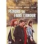 Peindre Ou Faire L'Amour