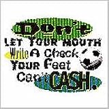 Soccer t-shirt: Don't Let Your Mouth Soccer T-Shirt